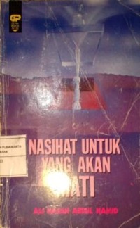 Image of Nasihat Untuk Yang Akan Mati