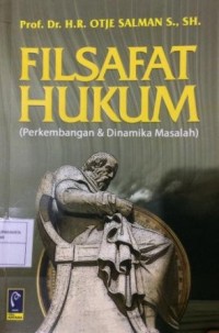 Image of Filsafat Hukum (Perkembangan & Dinamika Masalah)