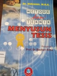 Image of Metode dan Teknik Menyusun Tesis
