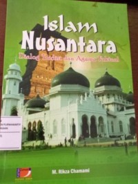 Image of Islam Nusantara. Dialog Tradisi dan Agama Faktual