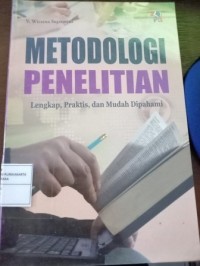 Image of Metodologi Penelitian. Lengkap, Praktis, Dan Mudah Dipahami