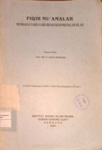 Image of Fiqih Mu'amalah. Membahas Garis-Garis Besar Ekonomi Dalam Islam