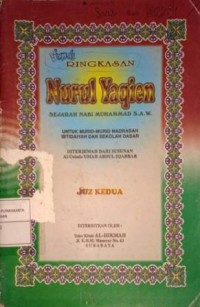 Image of Ringkasan Nurul Yaqien Sejarah Nabi Muhammad SAW. Juz Kedua