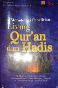 Image of Metodologi Penelitian Living Qur'an dan Hadis