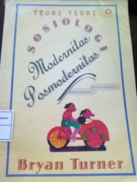 Image of Sosiologi Modernitas Postmodernitas