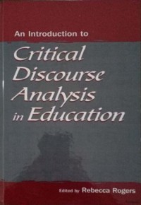 Image of An Introduction to Critical Discourse Analysis in Education
