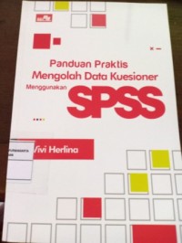 Image of The Master Book of SPSS. Pintar Mengolah Data Statistik untuk Segala Keperluan Secara Otodidak