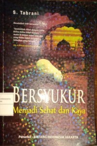 Image of Bersyukur Menjadi Sehat Dan Kaya