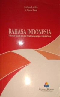 Image of Bahasa Indonesia Sebagai Mata Kulliah Pengembangan Kepribadian