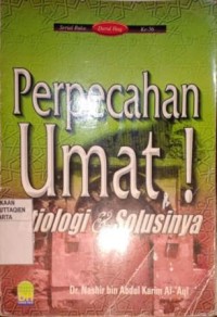 Image of perpecahan umat! etiologi & solusinya