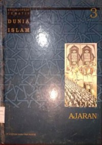 Image of Ensiklopedi Tematis Dunia Islam Jilid 3. Ajaran