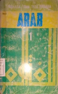 Image of Bahasa Dan Tata Bahasa Arab 1