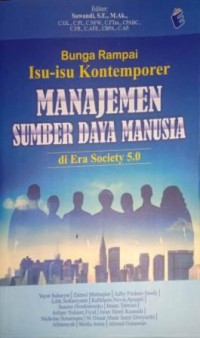 Image of Bunga Rampai Isu-Isu Kontemporer Manajemen Sumber Daya Manusia di Era Society 5.0