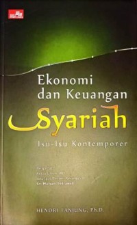 Image of Ekonomi dan Keuangan Syariah. Isu-Isu Kontemporer