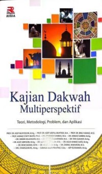Image of Kajian Dakwah Multiperspektif. Teori, Metodologi, Problem, dan Aplikasi