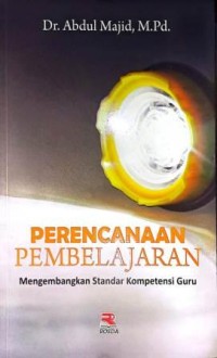 Image of Perencanaan Pembelajaran. Mengembangkan Standar Kompetensi Guru