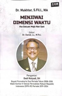 Image of Menjiwai Dimensi Waktu Ala Datuak Majo Nan Sati
