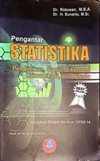 Image of Pengantar Statistika Untuk Penelitian Pendidikan, Sosial, Ekonomi, Komunikasi, dan Bisnis