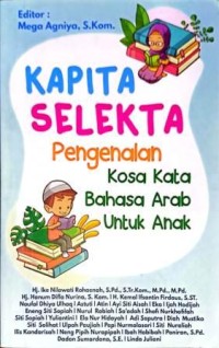 Image of Kapita Selekta Pengenalan Kosa Kata Bahasa Arab Untuk Anak
