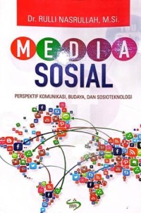 Image of Media Sosial. Perspektif Komunikasi, Budaya, Dan Sosioteknologi