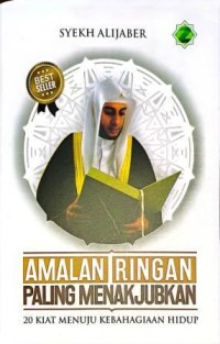 Image of Amalan Ringan Paling Menakjubkan. 20 Kiat Menuju Kebahagiaan Hidup