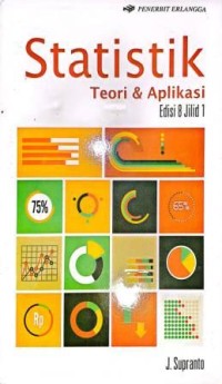 Image of Statistik. Teori & Aplikasi. Edisi 8 Jilid 1