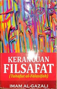 Image of Kerancuan Filsafat (Tahafut al-Falasifah)