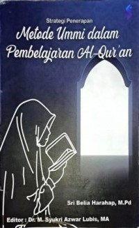 Image of Strategi Pembelajaran Metode Ummi dalam Pembelajaran Al-Qur'an