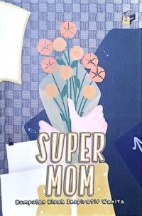 Image of Super Mom
