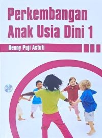 Image of Perkembangan Anak Usia Dini 1