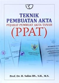 Image of Teknik Pembuatan Akta Pejabat Pembuat Akta Tanah