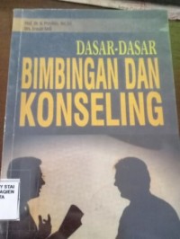 Image of Dasar-Dasar Bimbingan Dan Konseling